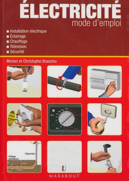 ÉLECTRICITÉ mode d’emploi en PDF ÉLECTRICITÉ mode d’emploi en PDF