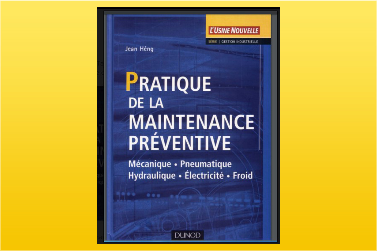 Pratique De La Maintenance Préventive Pratique De La Maintenance Préventive